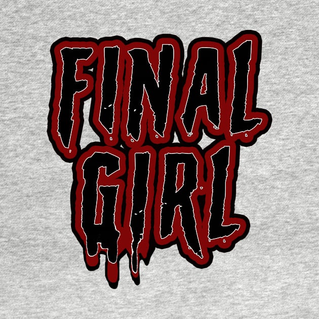 Final Girl by theatreheathen